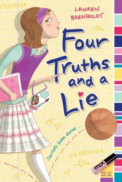 Lauren Barnholdt - Four Truths and a Lie, E-bok