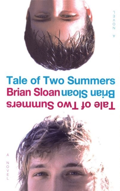 Brian Sloan - Tale of Two Summers, E-bok