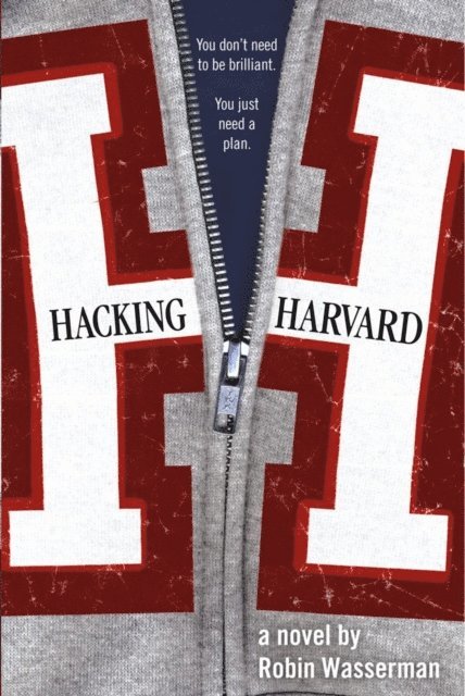 Robin Wasserman - Hacking Harvard, E-bok