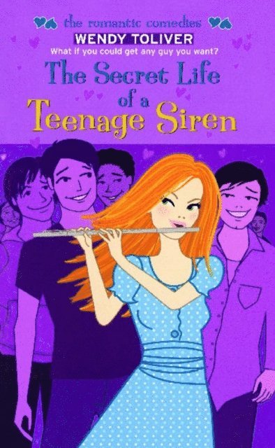 Wendy Toliver - Secret Life of a Teenage Siren, E-bok
