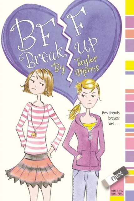 Taylor Morris - BFF Breakup, E-bok