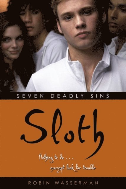 Robin Wasserman - Sloth, E-bok