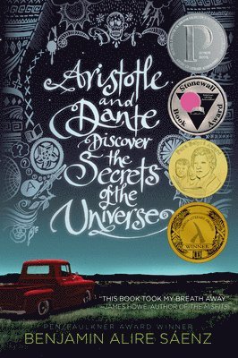 Benjamin Alire Saenz - Aristotle and Dante Discover the Secrets of the Universe, Häftad