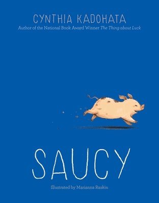 Cynthia Kadohata - Saucy, Inbunden. Tillgänglighet: Tillfälligt slut