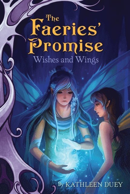 Kathleen Duey - Wishes and Wings, E-bok