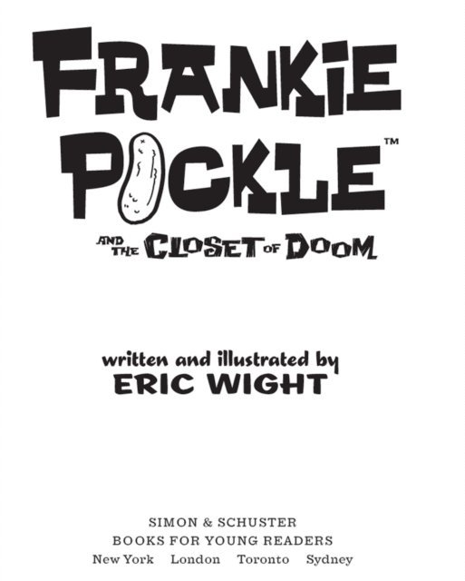 Eric Wight - Frankie Pickle and the Closet of Doom, E-bok
