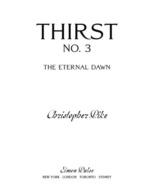Christopher Pike - Thirst No. 3, E-bok