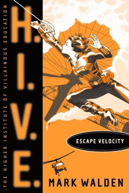 Mark Walden - Escape Velocity, E-bok