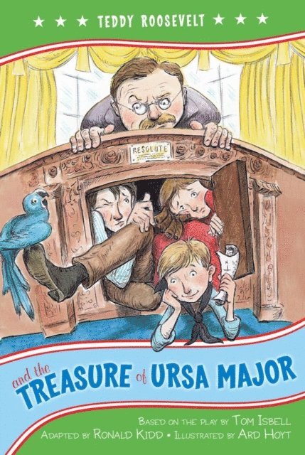 Ronald Kidd - Teddy Roosevelt and the Treasure of Ursa Major, E-bok. Tillgänglighet: Lägg i varukorg