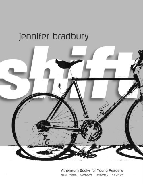 Jennifer Bradbury - Shift, E-bok
