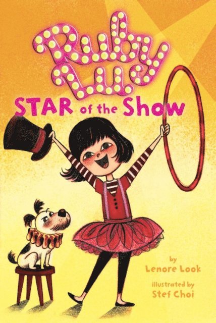 Lenore Look - Ruby Lu, Star of the Show, E-bok
