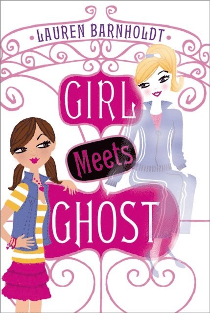 Lauren Barnholdt - Girl Meets Ghost, E-bok