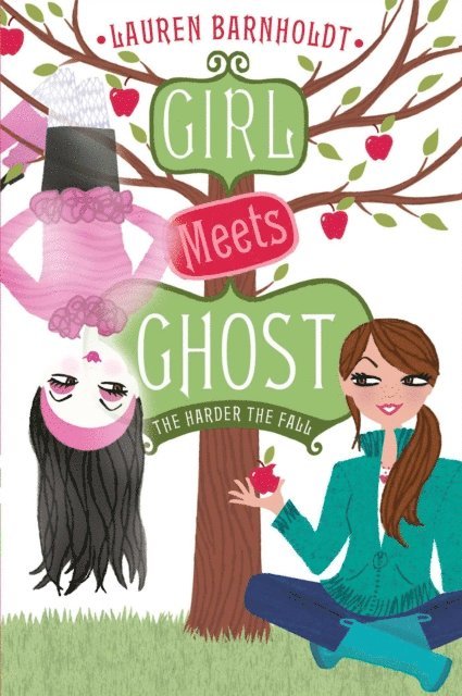 Lauren Barnholdt - Harder the Fall, E-bok
