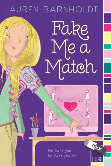 Lauren Barnholdt - Fake Me a Match, E-bok