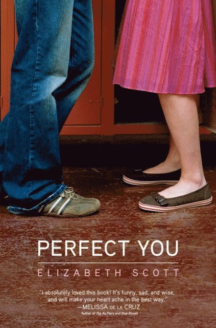 Elizabeth Scott - Perfect You, E-bok