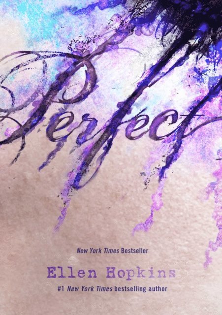 Ellen Hopkins - Perfect, E-bok