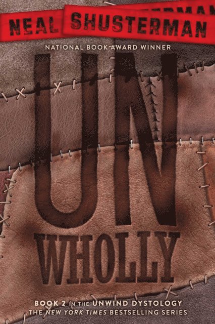 Neal Shusterman - UnWholly, E-bok