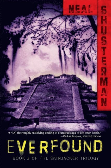 Neal Shusterman - Everfound, E-bok