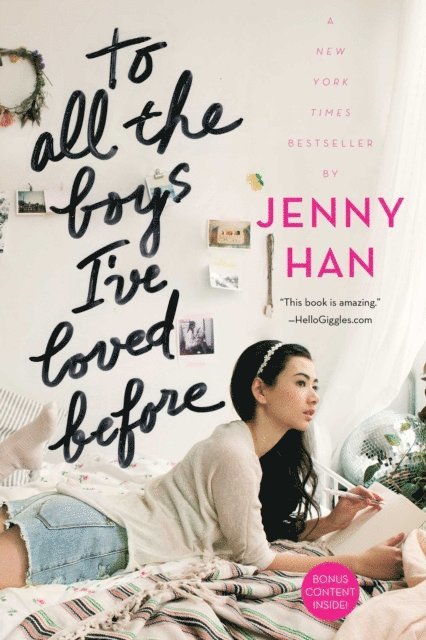Jenny Han - To All the Boys I've Loved Before, E-bok