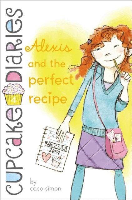 Coco Simon - Alexis and the Perfect Recipe, E-bok