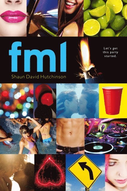 Shaun David Hutchinson - fml, E-bok