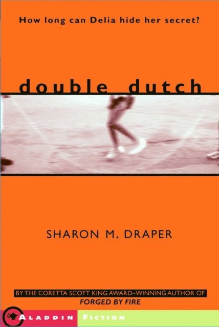 Sharon M. Draper - Double Dutch, E-bok