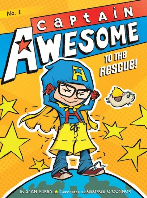 Stan Kirby - Captain Awesome to the Rescue!, E-bok