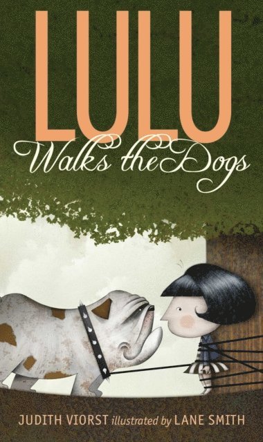 Judith Viorst - Lulu Walks the Dogs, E-bok