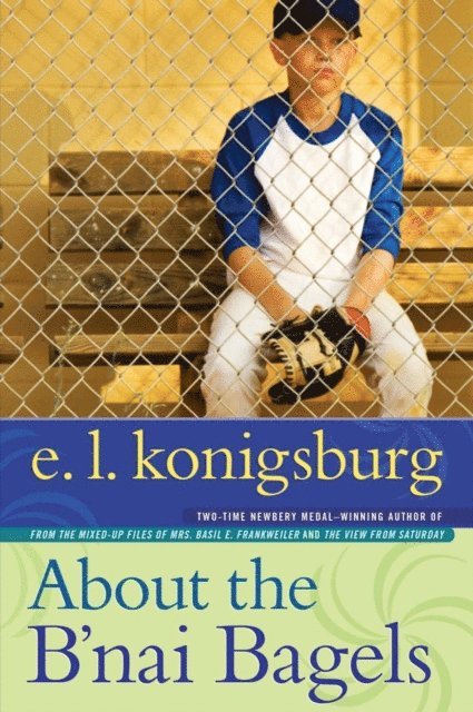 E.L. Konigsburg - About the B'nai Bagels, E-bok