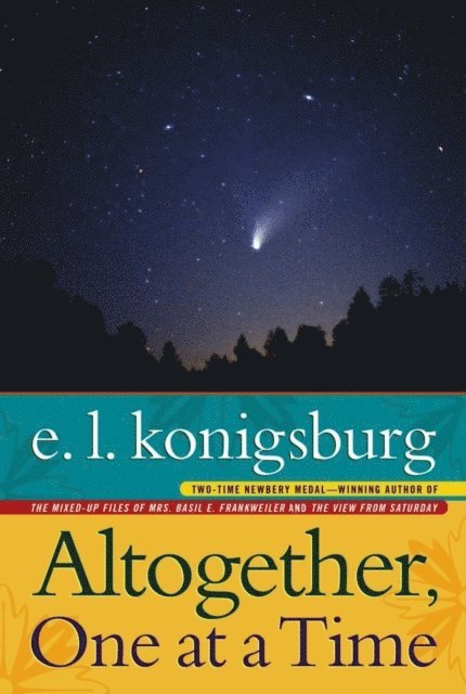 E.L. Konigsburg - Altogether, One at a Time, E-bok