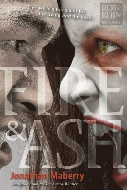 Jonathan Maberry - Fire & Ash, E-bok