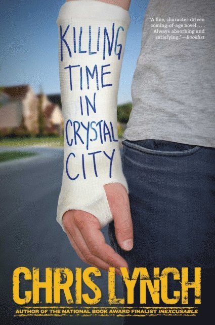 Chris Lynch - Killing Time in Crystal City, E-bok