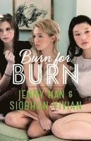 Jenny Han, Siobhan Vivian - Burn for Burn, Inbunden