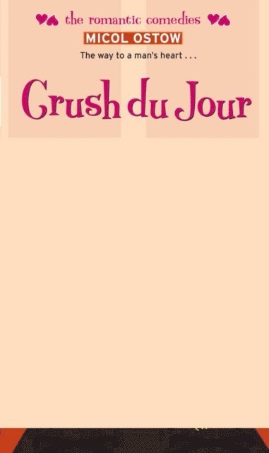 Micol Ostow - Crush du Jour, E-bok