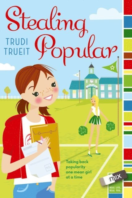 Trudi Trueit - Stealing Popular, E-bok