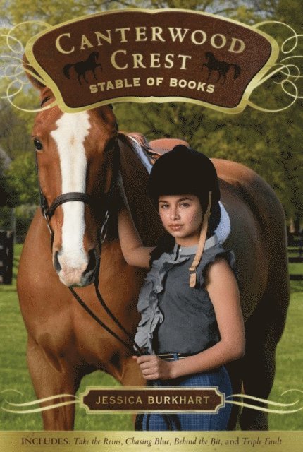 Jessica Burkhart - Canterwood Crest Stable of Books, E-bok