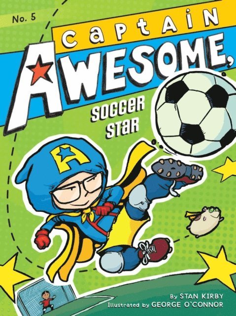 Stan Kirby - Captain Awesome, Soccer Star, E-bok