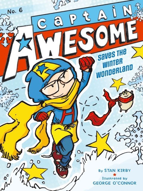 Stan Kirby - Captain Awesome Saves the Winter Wonderland, E-bok