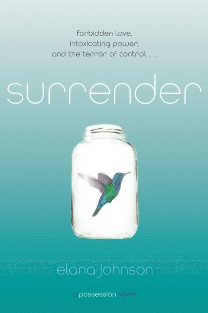 Elana Johnson - Surrender, E-bok