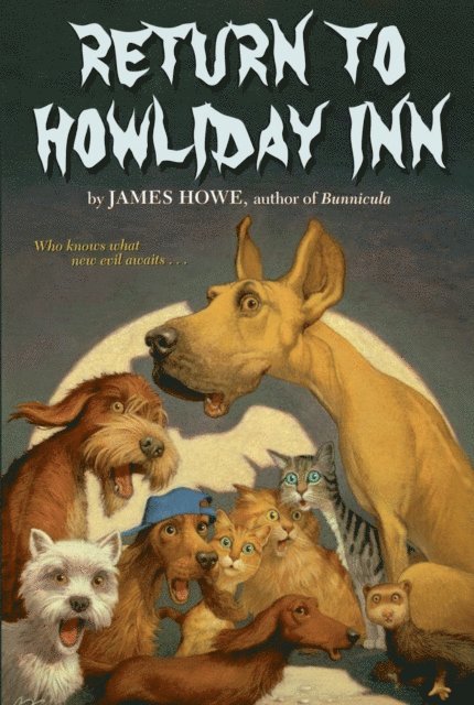 James Howe - Return to Howliday Inn, E-bok