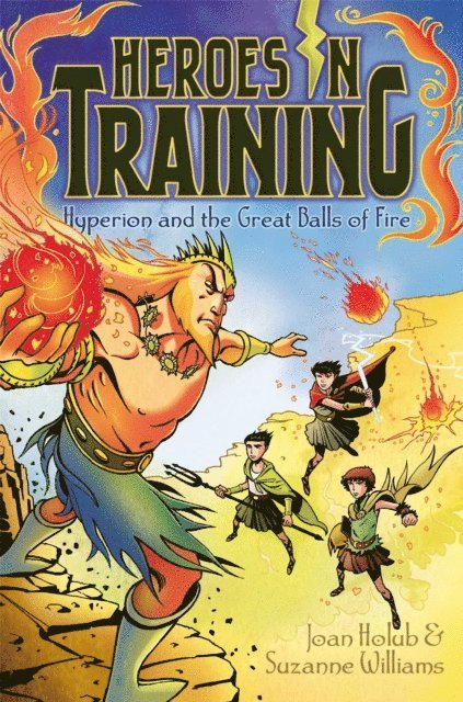 Suzanne Williams, Joan Holub - Hyperion and the Great Balls of Fire, E-bok