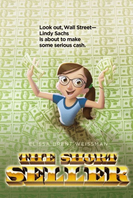 Elissa Brent Weissman - Short Seller, E-bok