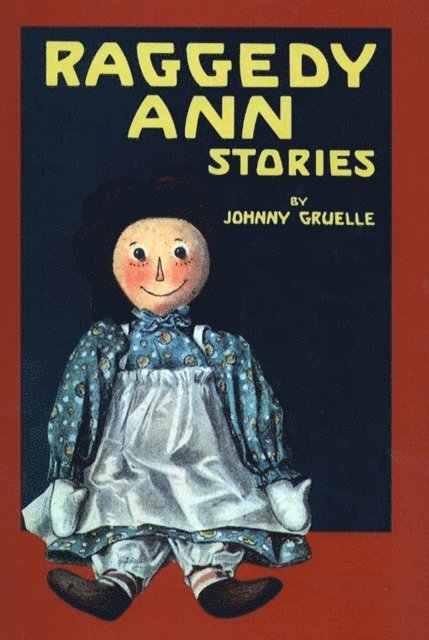 Johnny Gruelle - Raggedy Ann Stories, E-bok