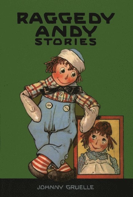 Johnny Gruelle - Raggedy Andy Stories, E-bok