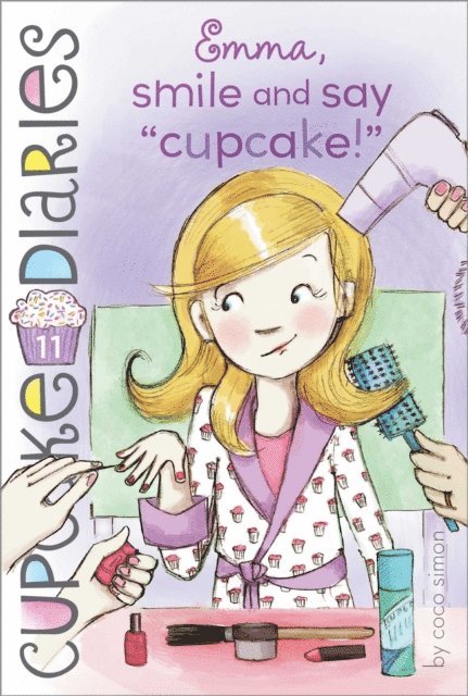 Coco Simon - Emma, Smile and Say &quote;Cupcake!&quote;, E-bok