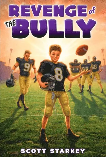 Scott Starkey - Revenge of the Bully, E-bok. Tillgänglighet: Lägg i varukorg