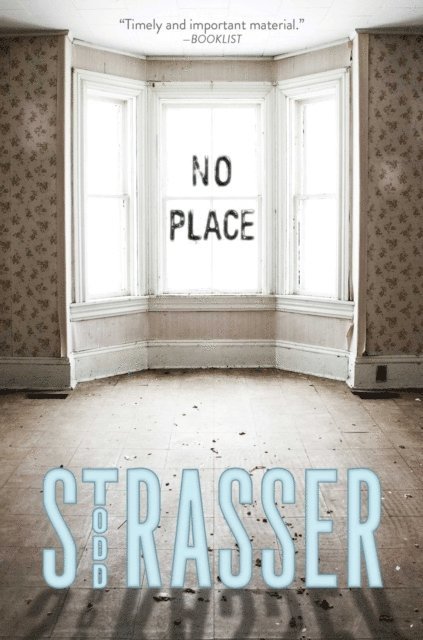Todd Strasser - No Place, E-bok