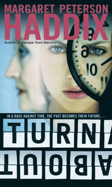 Margaret Peterson Haddix - Turnabout, E-bok