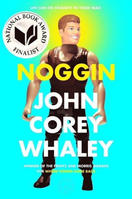 John Corey Whaley - Noggin, E-bok