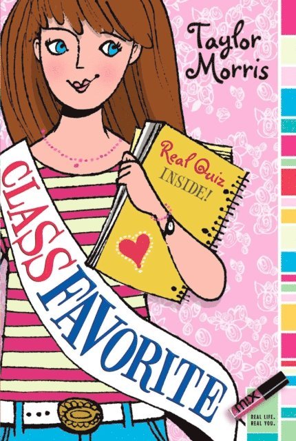 Taylor Morris - Class Favorite, E-bok